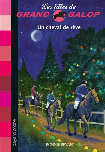 Les filles de Grand Galop. Vol. 13. Un cheval de rêve
