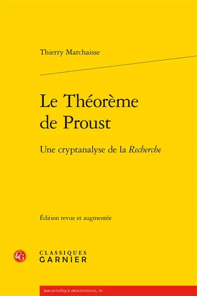 Le théorème de Proust : une cryptanalyse de la Recherche