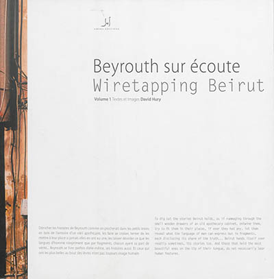 Beyrouth sur écoute. Vol. 1. Wiretapping Beirut. Vol. 1