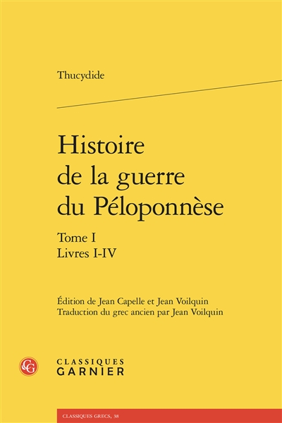 Histoire de la guerre du Péloponnèse. Vol. 1. Livres I-IV