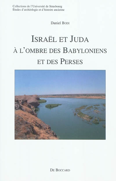 Israël et Juda : à l'ombre des Babyloniens et des Perses