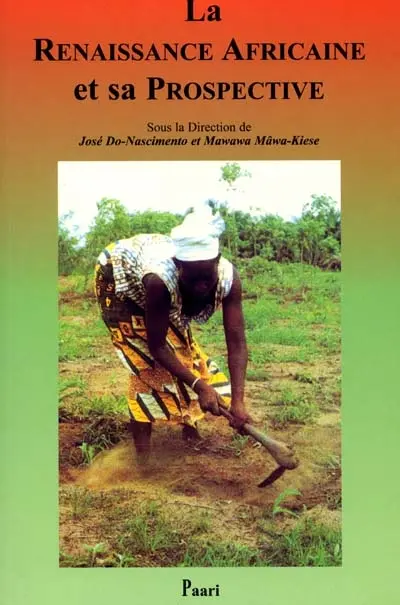La renaissance africaine et sa prospective