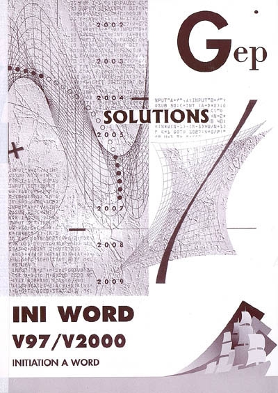 Ini Word v97-v2000 : initiation à Word : solutions