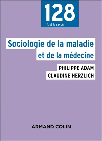 Sociologie de la maladie et de la médecine