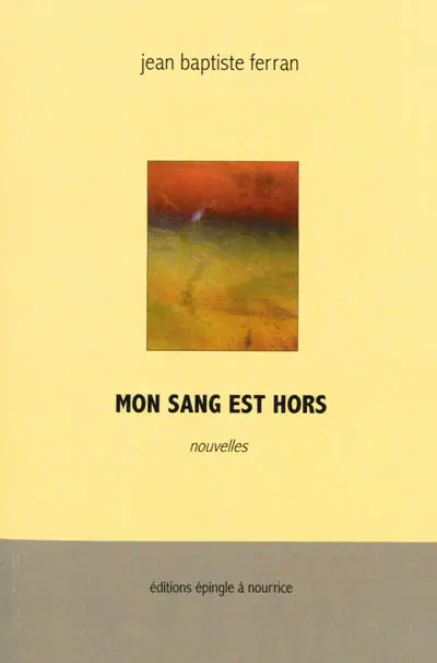 Mon sang est hors