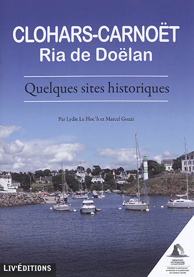 Clohars-Carnoët : ria de Doëlan : quelques sites historiques