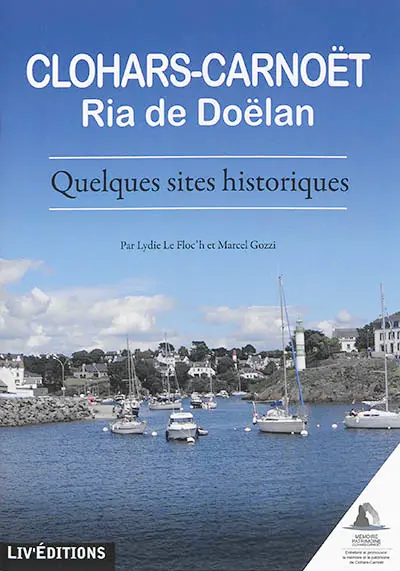 Clohars-Carnoët : ria de Doëlan : quelques sites historiques