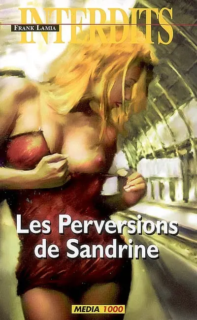 Les perversions de Sandrine