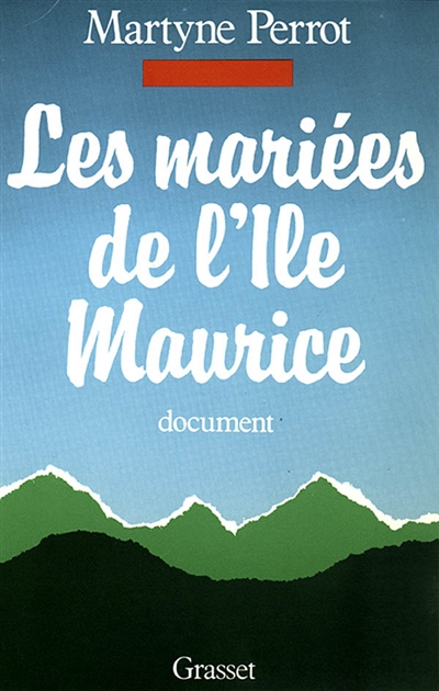 Les Mariées de l'Ile Maurice