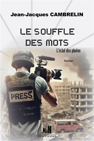 Le souffle des mots : l'éclat des photos