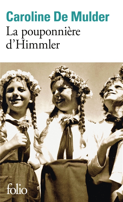La pouponnière d'Himmler