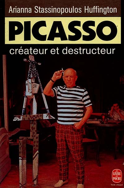 Picasso : créateur et destructeur