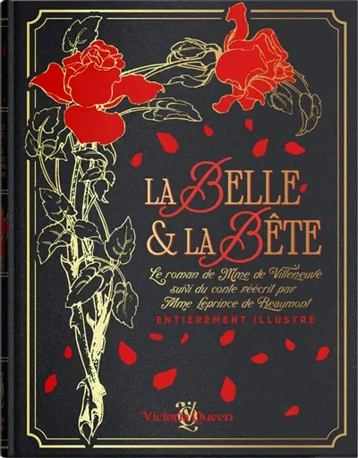 La Belle & la Bête : entièrement illustré