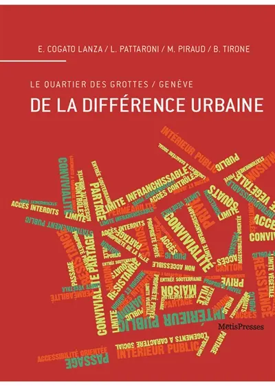 De la différence urbaine : le quartier des Grottes, Genève