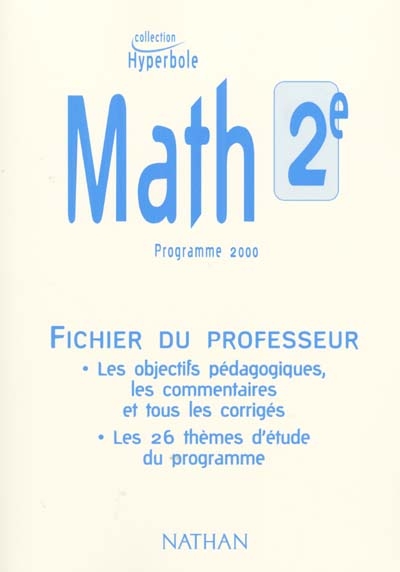 Math 2e : programme 2000 : fichier du professeur