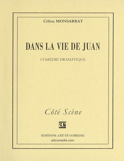 Dans la vie de Juan :...