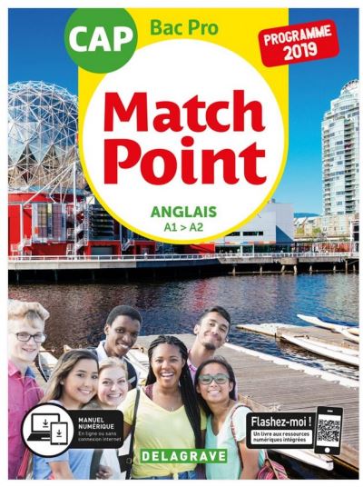 Match Point : anglais A1-A2 : CAP bac pro, programme 2019