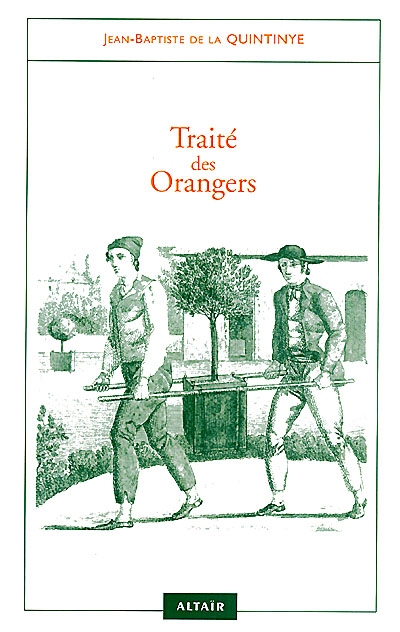 Traité de la culture des orangers