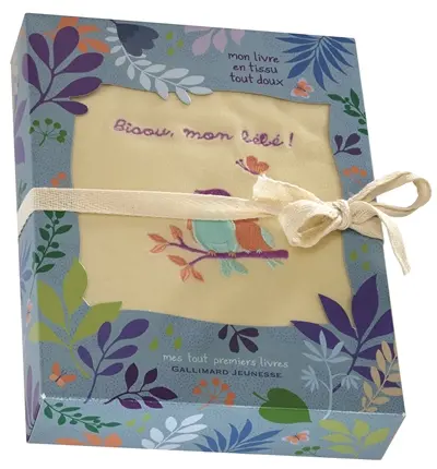 Bisou, mon bébé ! : mon livre en tissu tout doux