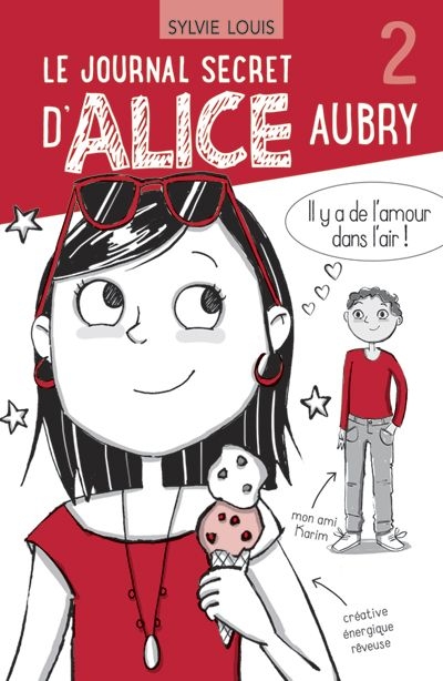 Le journal secret d'Alice Aubry. Vol. 2