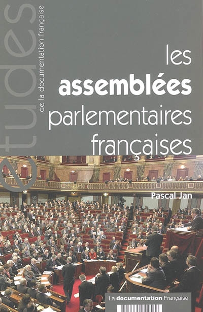 Les assemblées parlementaires françaises