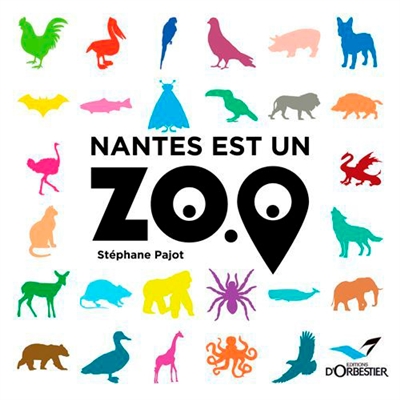 Nantes est un zoo