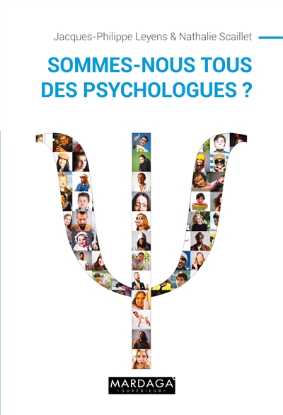 Sommes-nous tous des psychologues ?