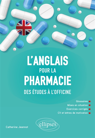 L'anglais pour la pharmacie : des études à l'officine