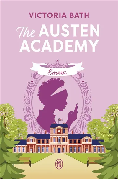 The Austen Academy. Vol. 2. Emma