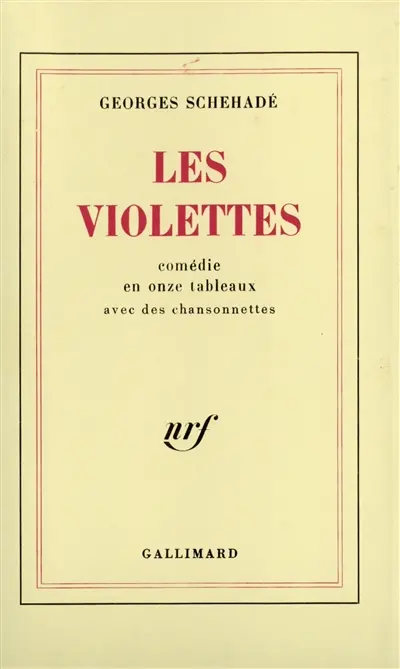 Les violettes : comédie en onze tableaux avec des chansonnettes