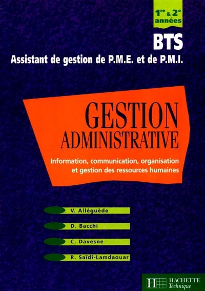 Gestion administrative, BTS assistant de gestion de PME et de PMI : première et deuxième années