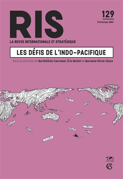 Revue internationale et stratégique, n° 129. Les défis de l'Indo-Pacifique