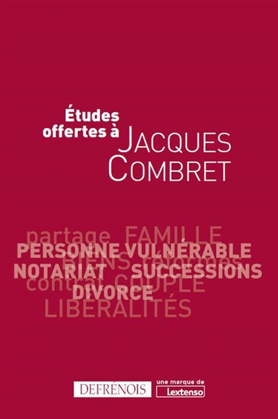 Etudes offertes à Jacques Combret