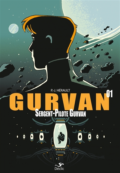 Gurvan. Vol. 1. Sergent-pilote Gurvan