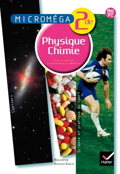 Physique-chimie 2de : l'univers, la santé, science et pratique du sport