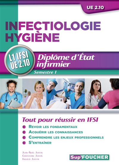Infectiologie, hygiène, UE 2.10 : diplôme d'Etat infirmier, semestre 1 : L1 IFSI