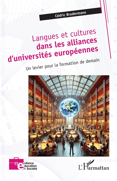 Langues et cultures dans les alliances d'universités européennes : un levier pour la formation de demain