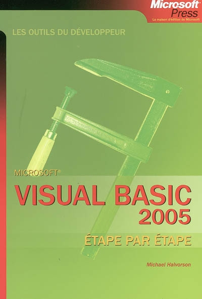 Visual Basic 2005s : étape par étape