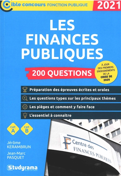 Les finances publiques : 200 questions, cat. A, cat. B : 2021