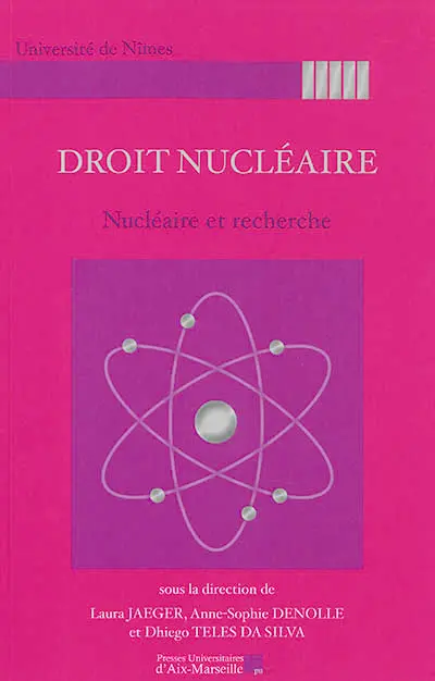Droit nucléaire : nucléaire et recherche : journée d'étude du jeudi 10 octobre 2019