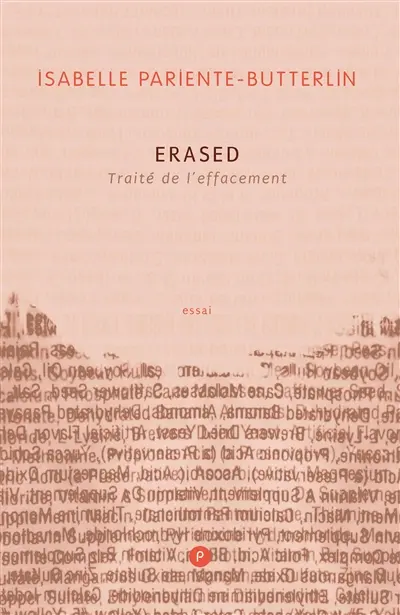 Erased : traité de l'effacement