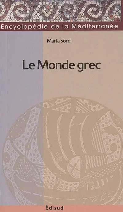 Le monde grec : de la période archaïque à Alexandre