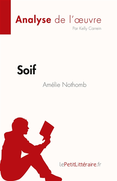 Soif d'Amélie Nothomb...