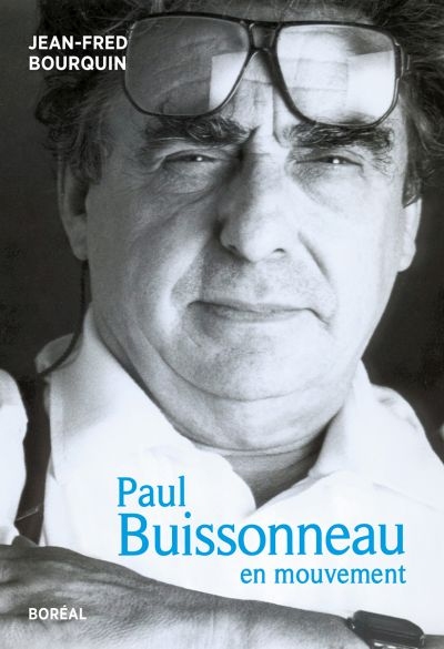 Paul Buissonneau en mouvement