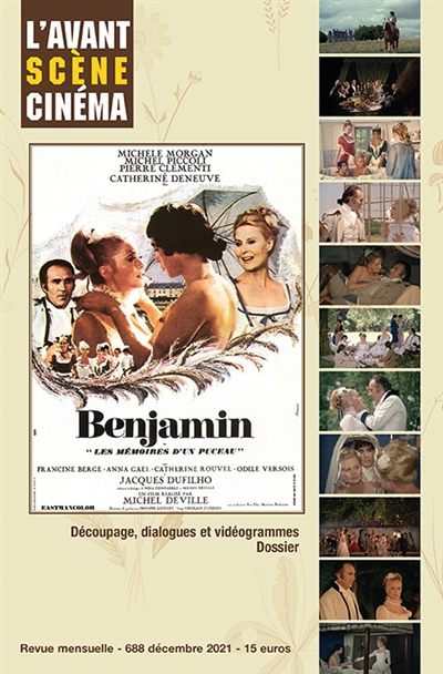 Avant-scène cinéma (L'), n° 688. Benjamin, les mémoires d'un puceau, un film réalisé par Michel Deville : découpage, dialogues et vidéogrammes