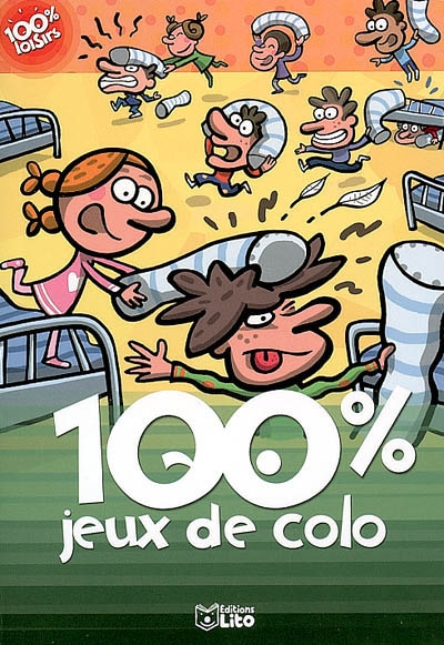 100 % jeux de colo