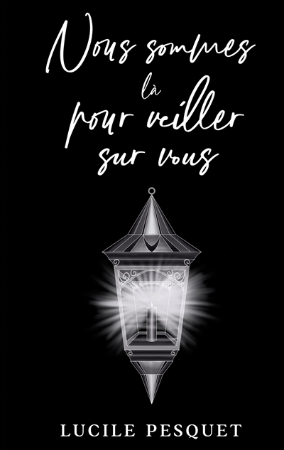 Nous sommes là pour veiller...