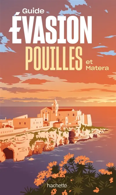 Pouilles et Matera