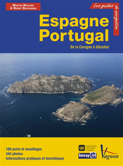 Espagne et Portugal : de la Corogne à Gibraltar