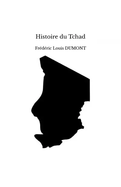 Histoire du Tchad Histoire du Tchad